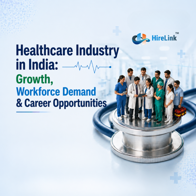 Healthcare Industry in India: Growth, Workforce Demand & Career Opportunities